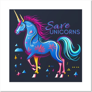 Save the unicorns Posters and Art